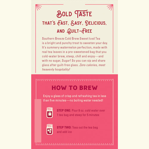 Southern Breeze Cold Brew Watermelon Iced Tea Carton pack brewing instructions