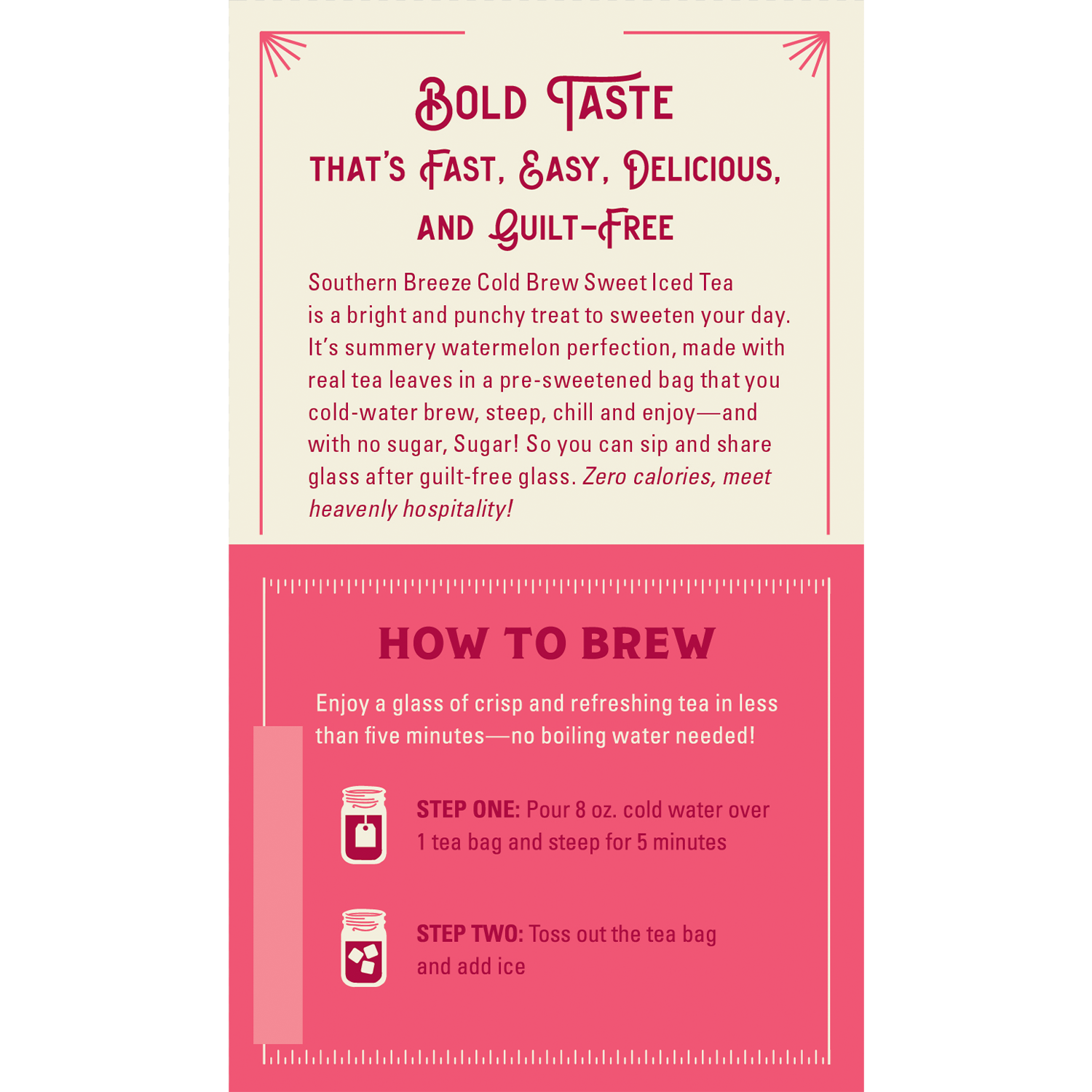 Southern Breeze Cold Brew Watermelon Iced Tea Carton pack brewing instructions
