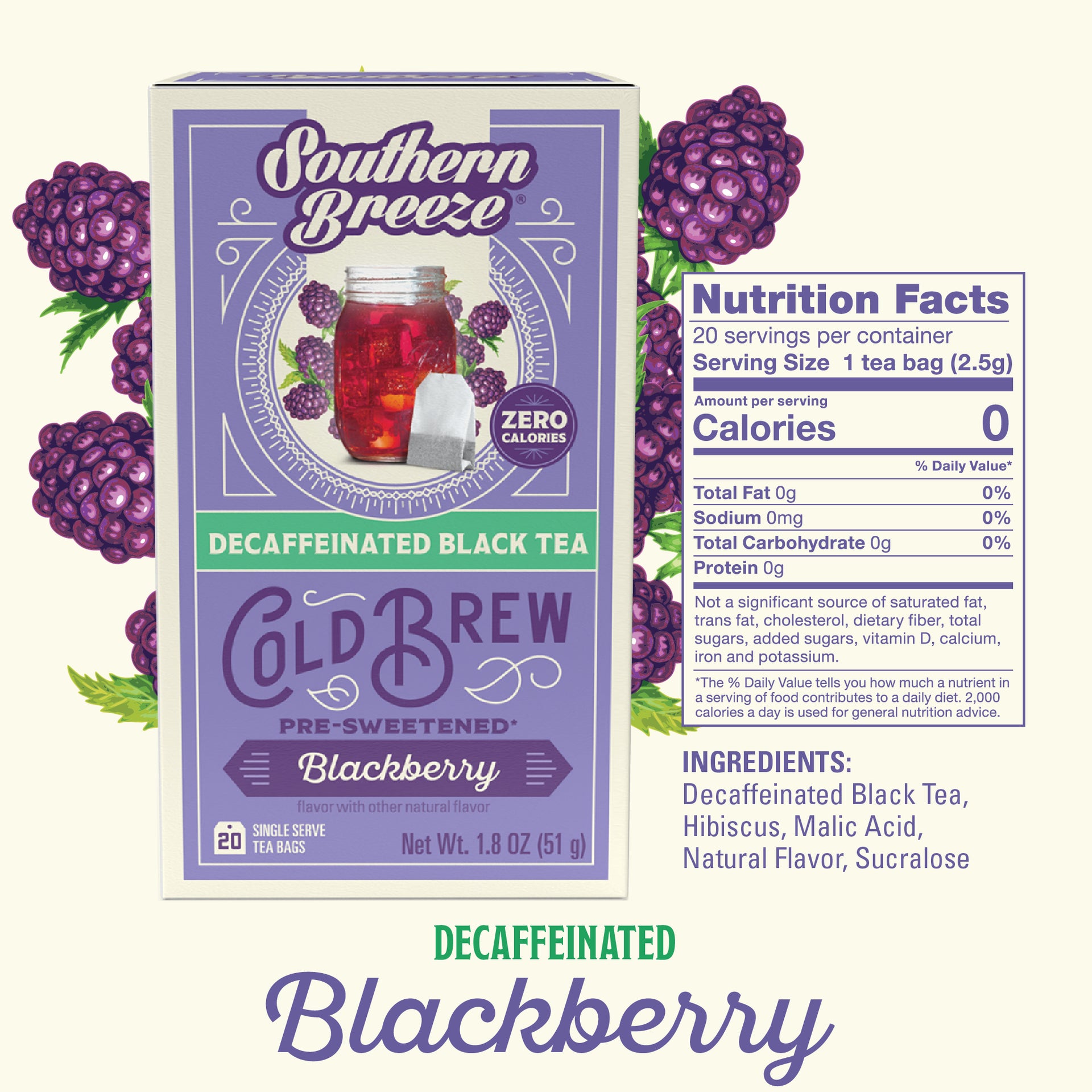 Southern Breeze Decaffeinated Blackberry Cold Brew tea package with nutrition facts on a white background