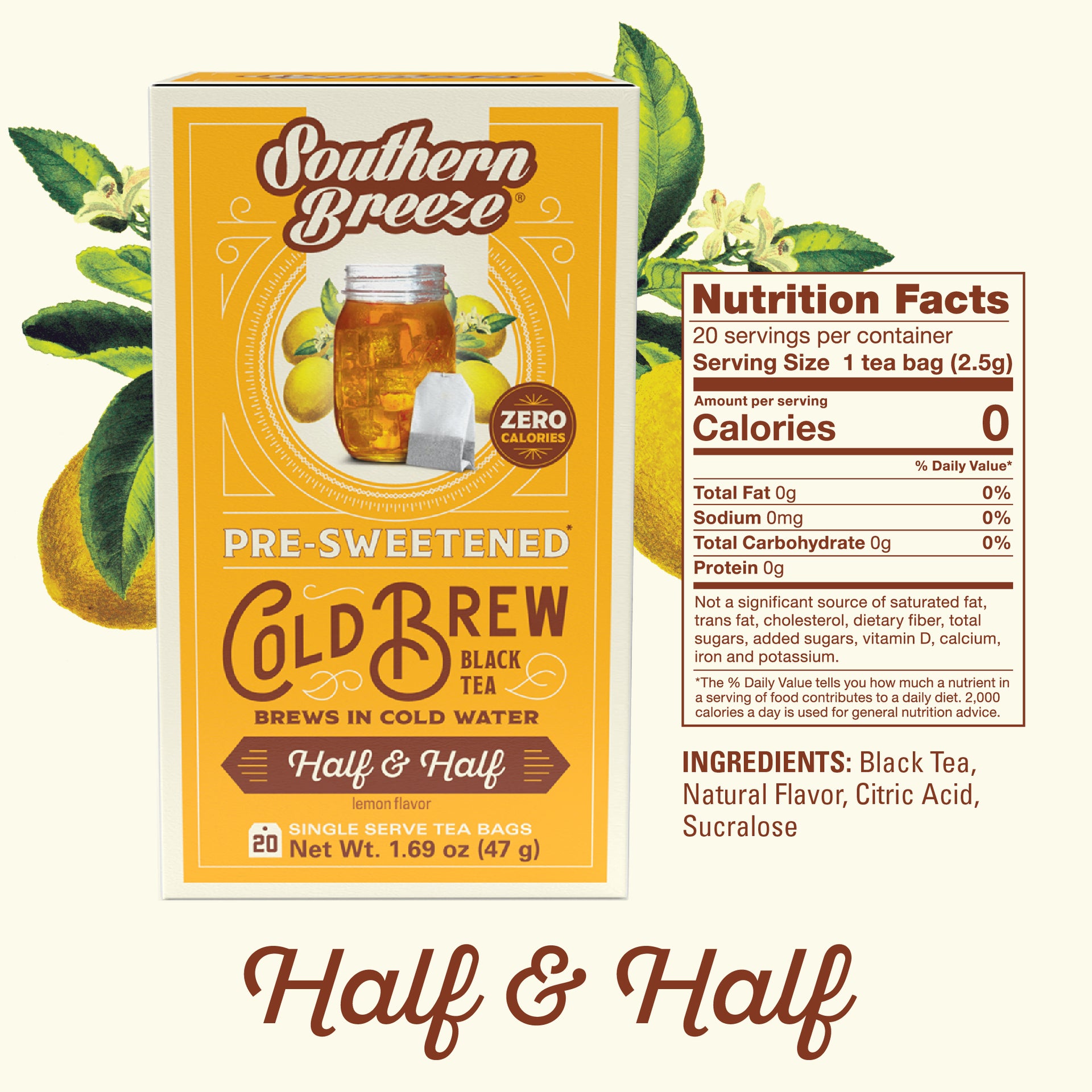 Southern Breeze Half & Half pre-sweetened cold brew black tea package with nutrition facts label.