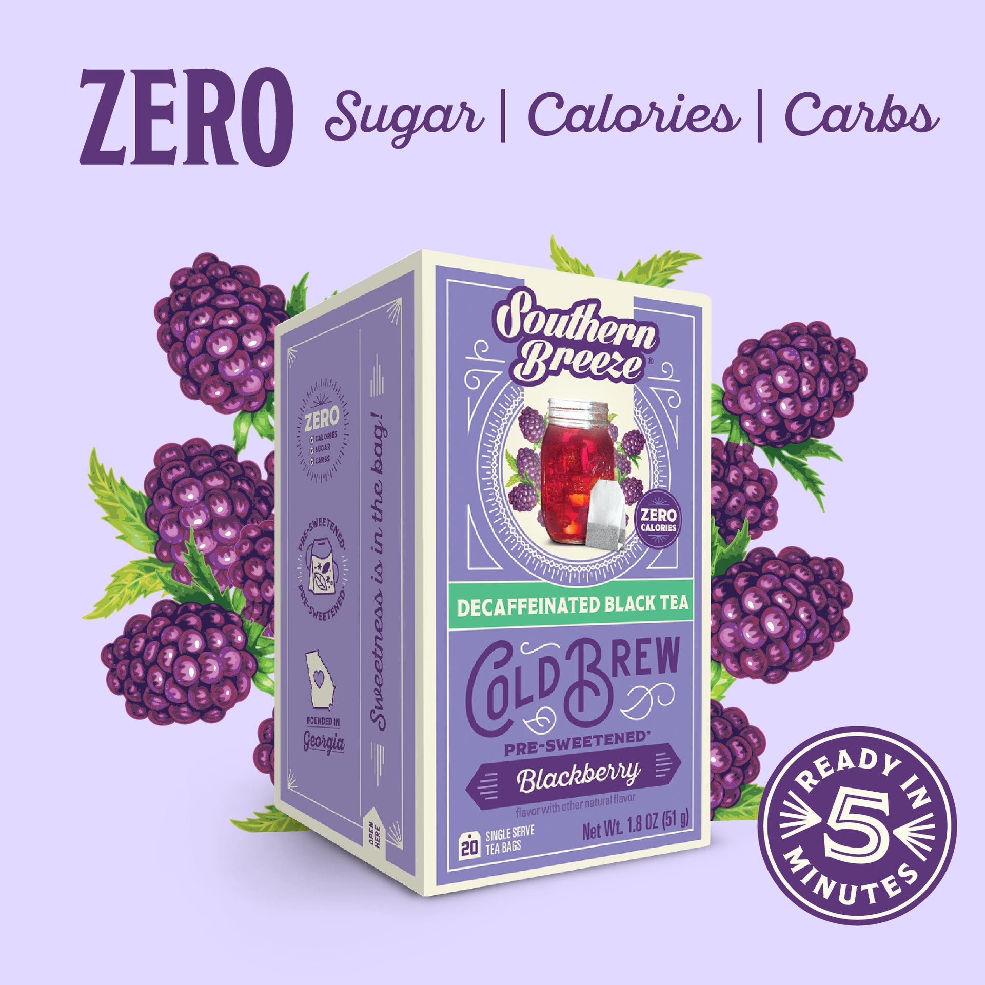Southern Breeze Cold Brew Decaf Blackberry tea package with blackberries on a purple background. Ready in 5 minutes, Zero sugar, zero calories, zero carbs.