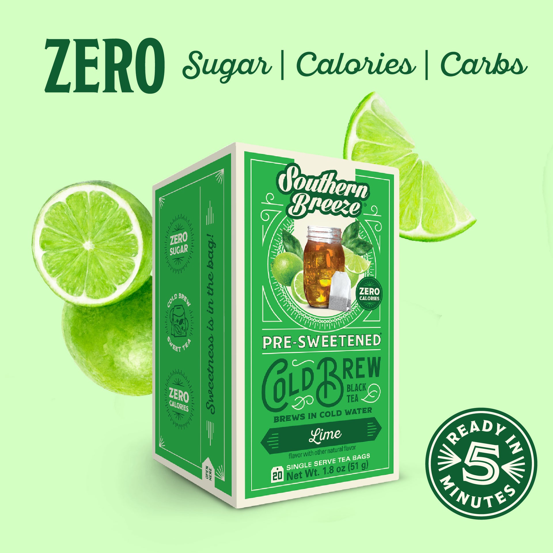 Southern Breeze Pre-Sweetened Cold Brew Black Tea Lime flavor packaging with lime slices on a green background. Ready in 5 minutes, Zero sugar, zero calories, zero carbs.
